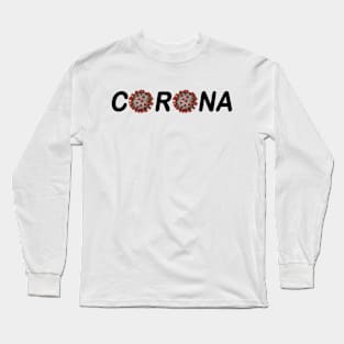 Corona virus, Covid-19 Long Sleeve T-Shirt